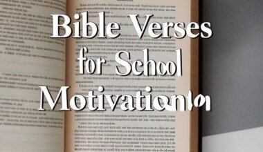 30 Amazing Bible Verses for School Motivation 2026