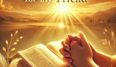 30 Amazing Good Morning Prayer Messages for My Friend 2026