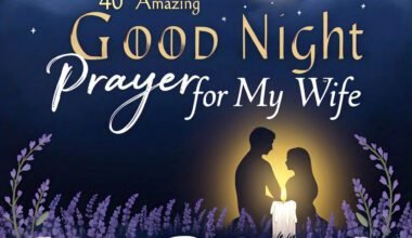 40 Amazing Good Night Prayer for My Wife with Bible Verses 2026