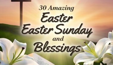 30 Amazing Easter Sunday Prayers and Blessings 2026