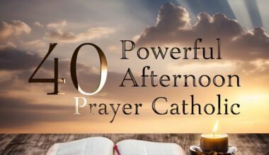 40 Powerful Afternoon Prayer Catholic with Scriptures 2026