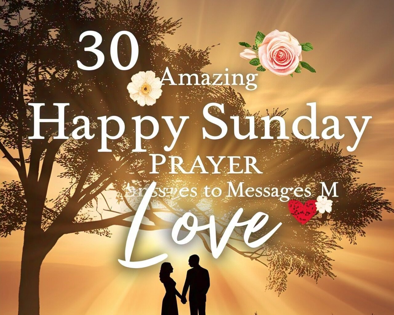 30 Amazing Happy Sunday Prayer Messages to My Love 2026