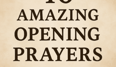 40 Amazing Opening Prayers for a Meeting 2026