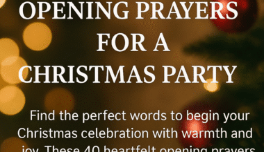 40 Amazing Opening Prayer for Christmas Party with Bible Verses 2026