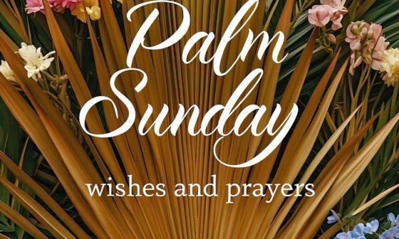 30 Powerful Palm Sunday Prayers and Wishes 2026