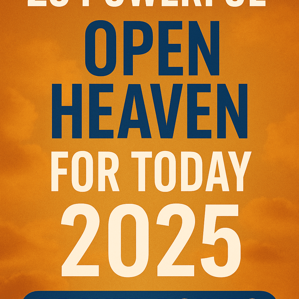 25 Powerful Open Heaven for Today 2026 Prayer Points 2026