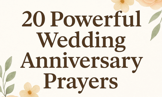 20 Powerful Wedding Anniversary Prayer 2026