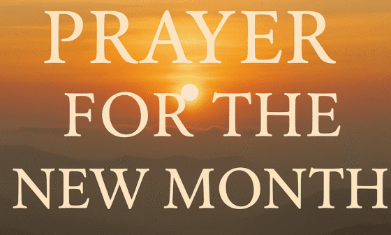 20+ Powerful Prayer For The New Month with Scriptures 2026