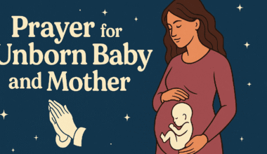 Prayer For Unborn Baby And Mother 2026