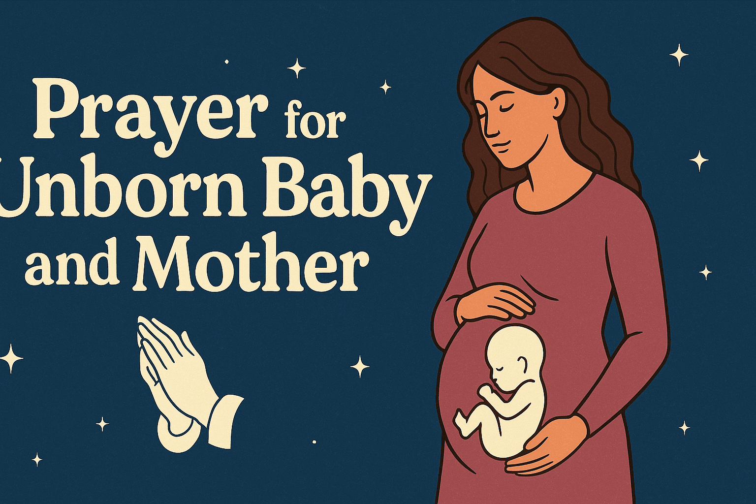 Prayer For Unborn Baby And Mother 2026