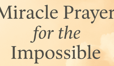 Miracle Prayer For The Impossible 2026