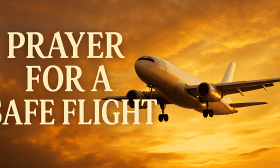 20+ Powerful Prayer For A Safe Flight with Bible Verses 2026